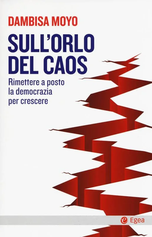 Sull'orlo del caos Rimettere a posto la democrazia per crescere